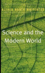 Science and the Modern World - Alfred North Whitehead (2008)