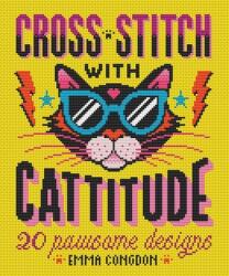Cross Stitch with Cattitude (ISBN: 9781446310571)