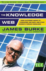 Knowledge Web - James Burke (2006)