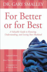 For Better or for Best - Gary Smalley (2012)