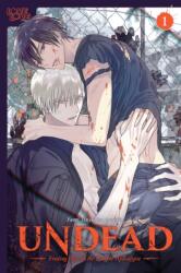 UNDEAD: Finding Love in the Zombie Apocalypse, Volume 1 (ISBN: 9781427874221)