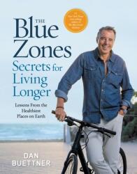 The Blue Zones Secrets for Living Longer (ISBN: 9781426223471)