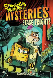 Stage Fright (Spongebob Squarepants Mysteries #3) - Francesco Francavilla (ISBN: 9781419762086)