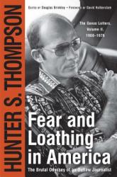 Fear and Loathing in America - Hunter S. Thompson (2011)