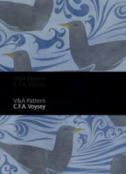 V&A Pattern: C. F. A. Voysey - Karen Livingstone (2013)