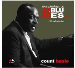 Count Basie. Mari cântăreţi de jazz şi blues (ISBN: 9786068481104)