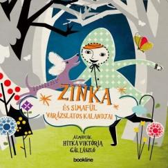 Zinka és Simafül varázslatos kalandjai (2013)