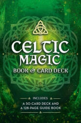 Celtic Magic Book & Card Deck: Includes a 50-Card Deck and a 128-Page Guide Book (ISBN: 9781398830127)