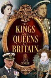 The Kings and Queens of Britain (ISBN: 9781398828421)