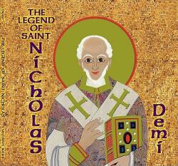 The Legend of Saint Nicholas - Demi (2010)