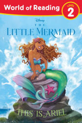 World of Reading: The Little Mermaid: This Is Ariel - Hosten, Colin (ISBN: 9781368077279)