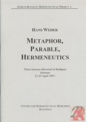 METAPHOR, PARABLE, HERMENEUTICS (ISBN: 9789637958007)