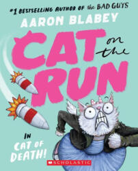 Cat on the Run in Cat of Death! (ISBN: 9781338831825)