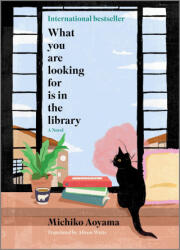 What You Are Looking for Is in the Library - AOYAMA MICHIKO (ISBN: 9781335005625)