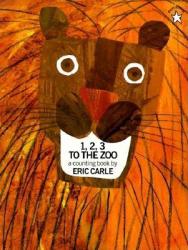 1, 2, 3 to the Zoo - Eric Carle (2007)