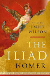 The Iliad - Emily Wilson (ISBN: 9781324001805)