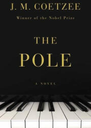 The Pole (ISBN: 9781324093862)