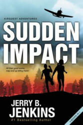 Sudden Impact - Jerry B. Jenkins (2013)