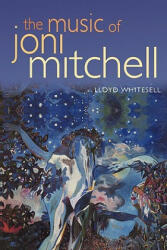 Music of Joni Mitchell - Lloyd Whitesell (2008)