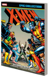 X-men Epic Collection: Second Genesis - Chris Claremont, Len Wein, Bill Mantlo (ISBN: 9781302950453)