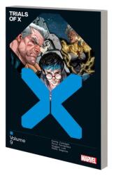 Trials Of X Vol. 9 (ISBN: 9781302948436)