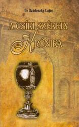 A Csíki székely krónika (ISBN: 9786155242434)