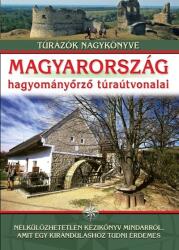 Magyarország hagyományörző túraútvonalai (2013)