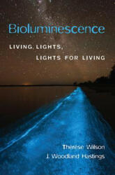 Bioluminescence - Therese Wilson (2013)