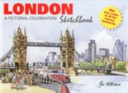 London Sketchbook: A Pictorial Celebration (2011)