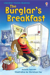 Burglar's Breakfast - Felicity Everett (2007)