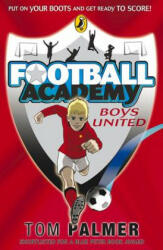 Football Academy: Boys United - Tom Palmer (2009)