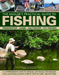 Angler's Practical Guide to Fishing - Martin Ford (2013)