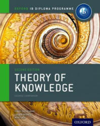 Ib Theory of Knowledge Course Book: Oxford Ib Diploma Program Course Book (2013)