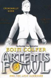 Artemis Fowl and the Last Guardian (2013)
