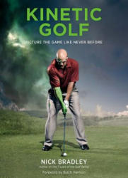 Kinetic Golf - Nick Bradley (2013)