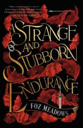 A Strange and Stubborn Endurance - MEADOWS FOZ (ISBN: 9781250829290)