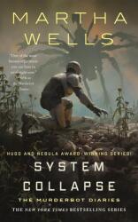System Collapse - Martha Wells (ISBN: 9781250826978)