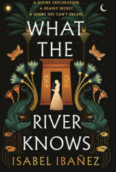 What the River Knows (ISBN: 9781250803375)