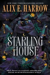 Starling House (ISBN: 9781250799050)