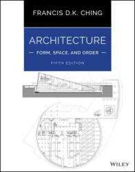 Architecture: Form, Space, & Order - Ching (ISBN: 9781119853374)