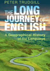 Long Journey of English - Peter Trudgill (ISBN: 9781108949576)