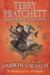 Science of Discworld III: Darwin's Watch - Terry Pratchett (2013)