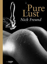 Pure Lust - Nick Freund (2013)