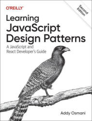 Learning JavaScript Design Patterns (ISBN: 9781098139872)