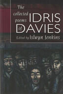Collected Poems of Idris Davies The (2003)
