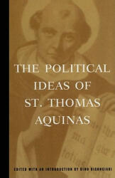 The Political Ideas of St. Thomas Aquinas (1997)