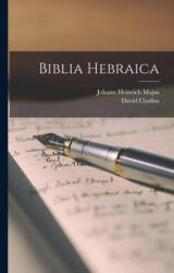 Biblia Hebraica - David Clodius (ISBN: 9781019301333)