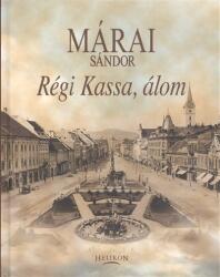 Régi Kassa, álom (2013)