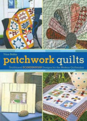 Patchwork Quilts - Trine Bakke (2012)