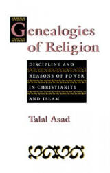 Genealogies of Religion - Talal Asad (1993)